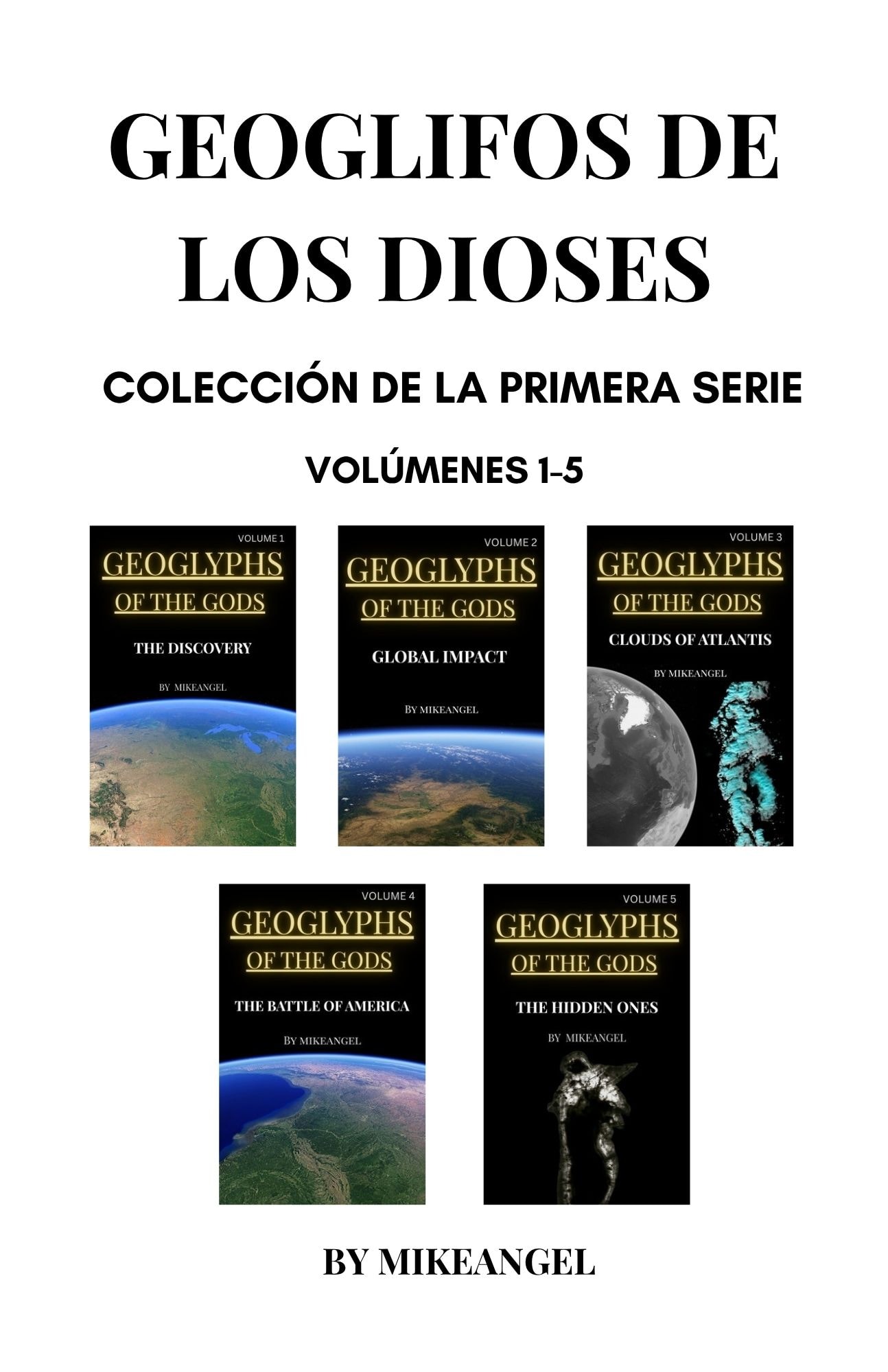 Geoglifos de los Dioses — Colección Primera Serie todos los 5 volúmenes