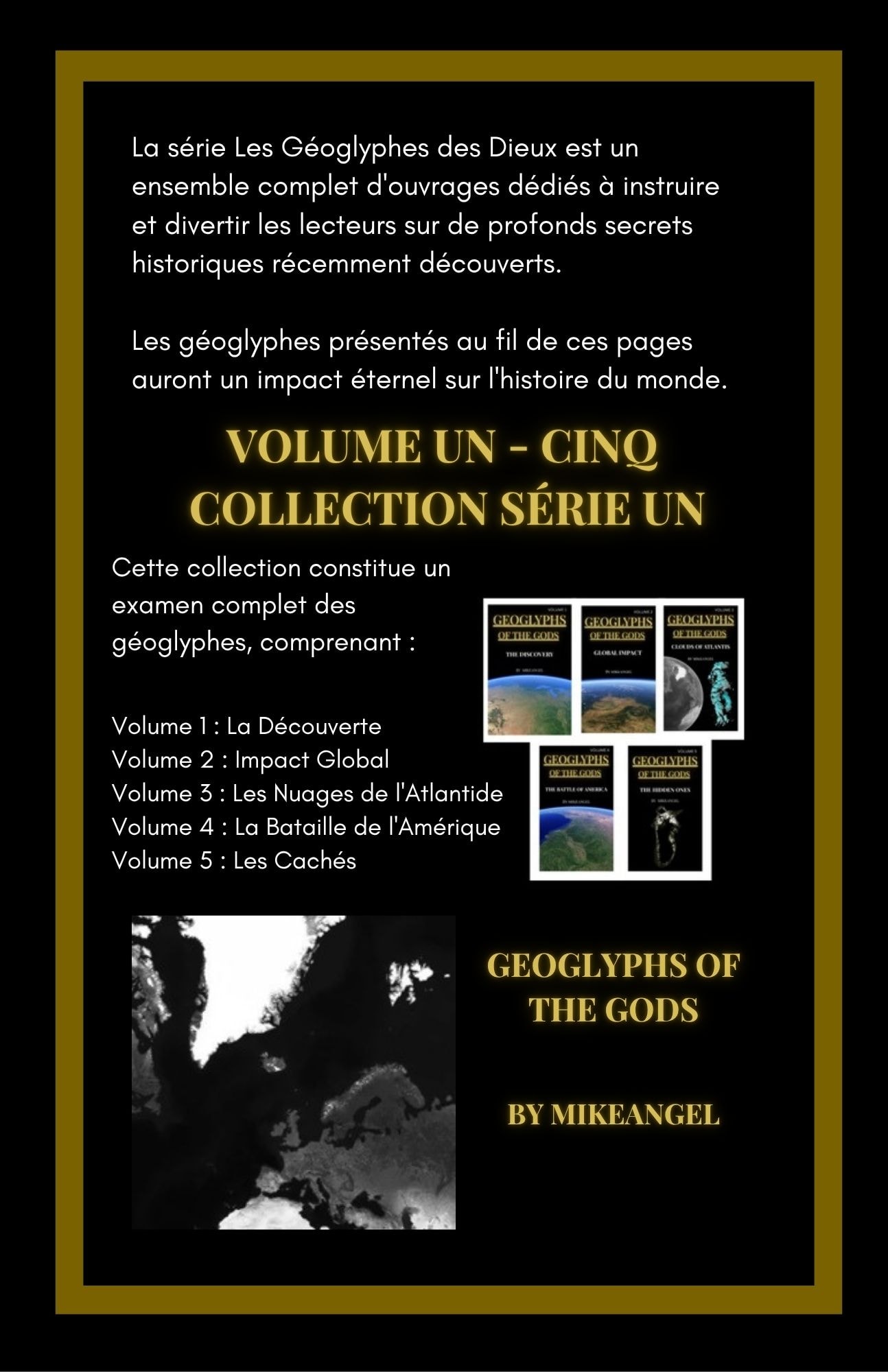 Géoglyphes des Dieux — Collection Serie Un apercu complet