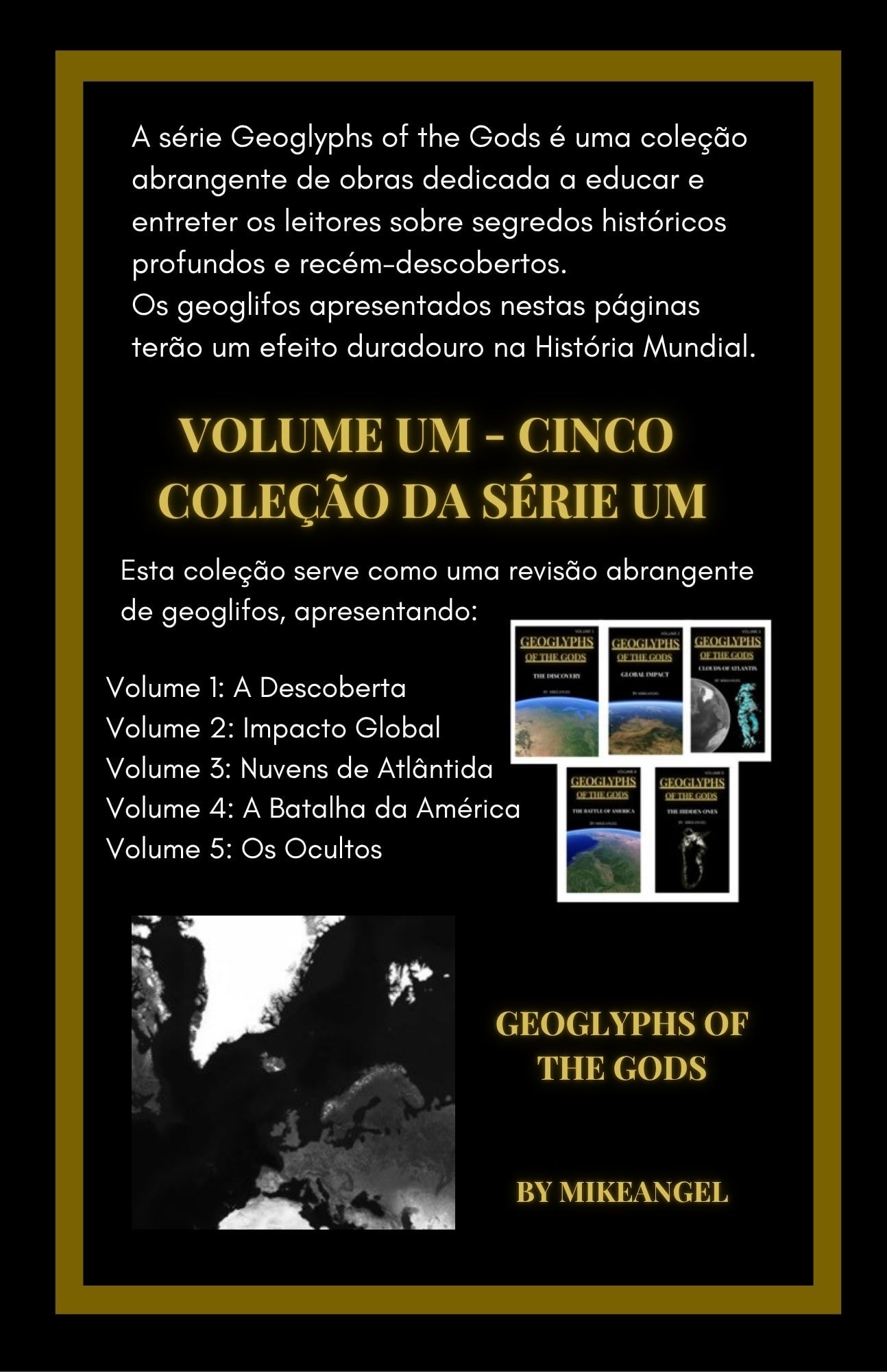 Geoglifos dos Deuses — Coleção Série Um descrição completa